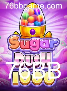 Descubra as Emoções do Jogo 'SugarRush1000' e as Regras Inovadoras com 76BB
